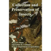 Collection and Preservation of Insects