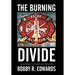 The Burning Divide: Memoirs of a Black Fire Fighter