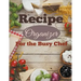 Recipe Organizer For the Busy Chef