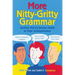 More Nitty Gritty Grammar