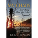 My Chaos: Searching for My New Normal