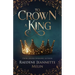To Crown A King