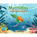 MyrtleKay has something to say: A little sea turtle stands up for her best friend, a whale shark, when she is bullied for looking different