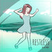 Restless