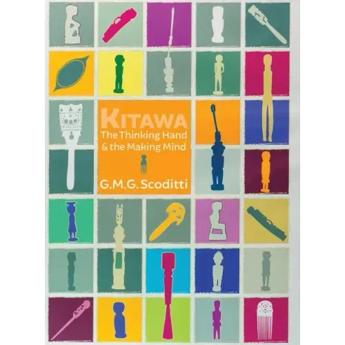 Kitawa: The Thinking Hand and the Making Mind