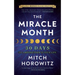 The Miracle Month - Second Edition: 30 Days to a Revolution in Your Life