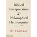 Biblical Interpretation and Philosophical Hermeneutics