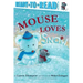 Mouse Loves Snow: Ready-To-Read Pre-Level 1