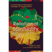 Relational Spirituality: A Psychological-Theological Paradigm for Transformation