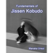 Fundamentals of Jissen Kobudo