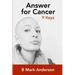 Answer for Cancer: 9 Keys