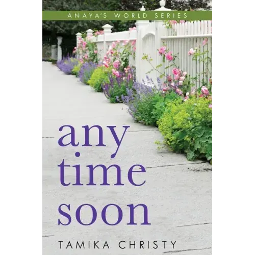 Any Time Soon