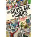 The Silver Age of Comics