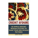 Crochet Afghans 20 Simple Crochet Afghan Stitches To Make Your Own Afghan: (Tunisian Crochet, How To Crochet, Crochet Stitches, Tunisian Crochet, Croc