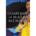 Guardians of Masks and Memory