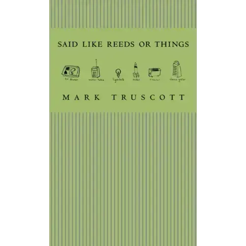 Said Like Reeds or Things