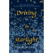 Driving by Starlight