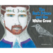 The Dark Prince and the White Crow