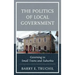 The Politics of Local Government: Governing in Small Towns and Suburbia