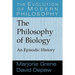 The Philosophy of Biology: An Episodic History