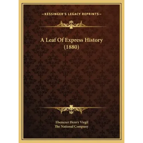 A Leaf Of Express History (1880)