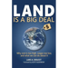 Land is a Big Deal