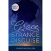 Grace in Strange Disguise: Large Print edition