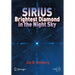 Sirius: Brightest Diamond in the Night Sky