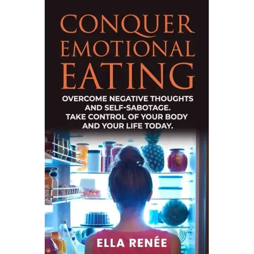 Conquer Emotional Eating