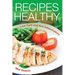 Recipes Healthy: Low Carb and Anti Inflammatory