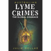 Australian Lyme Crimes: The Global Disgrace