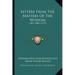 Letters From The Masters Of The Wisdom: 1881-1888 (1919)