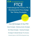 FTCE Prekindergarten Primary PK-3 Developmental Knowledge - Test Taking Strategies: FTCE 531 Exam - Free Online Tutoring - New 2020 Edition - The late
