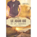 Alberta Road - 3 - Le jour où tu es apparu