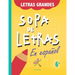Sopa de letras en español: Sopa de letras para niños de 6 en adelante, palabras en español. Es un pasatiempo divertido donde nuestros peques apre