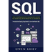 Sql: The Comprehensive Beginner's Guide to Learn SQL with Practical Examples