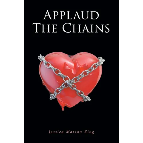 Applaud the Chains