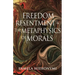 Freedom, Resentment, and the Metaphysics of Morals