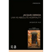 Jacques Derrida: Law as Absolute Hospitality