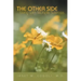 The Other Side: Living with Multiple Sclerosis