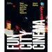 Fun City Cinema: New York City and the Movies That Made It