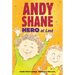 Andy Shane, Hero at Last