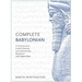 Complete Babylonian Beginner to Intermediate Course: A Comprehensive Guide to Reading and Understanding Babylonian, with Original Texts