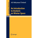 An Introduction to Analysis on Wiener Space
