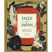 Tales of Japan: Traditional Stories of Monsters and Magic