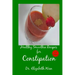 Healthy Smoothie Recipes for Constipation 2nd Edition