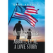 The United States Vs. Abbott, Et Al. a Love Story