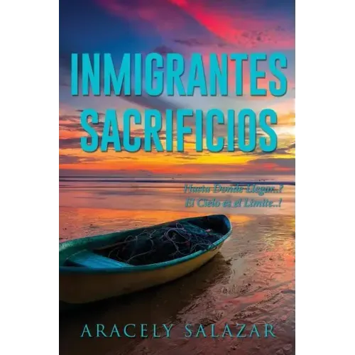 Inmigrantes Sacrificios