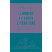 Learning to Enjoy Literature: How Teachers Can Model and Motivate