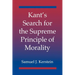 Kant's Search for the Supreme Principle of Morality